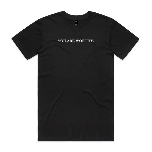 You Are Worthy. - Mens Staple T shirt Thumbnail